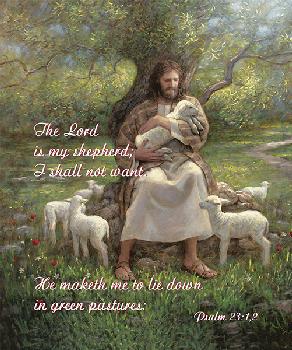 The Lord Is My Shepherd Psalm 23:1